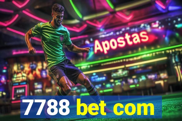 7788 bet com